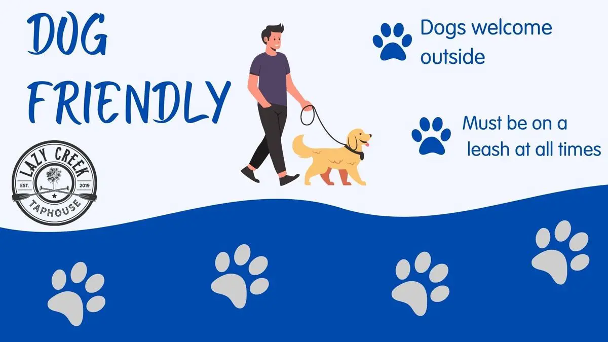 Dog friendly: dogs welcome outside, must be on a leash at all times